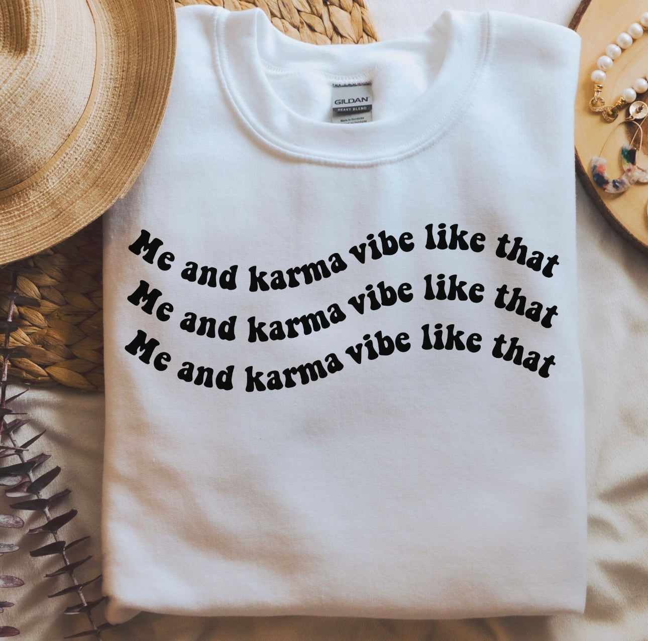 Me and Karma Vibe Like That Shirt
