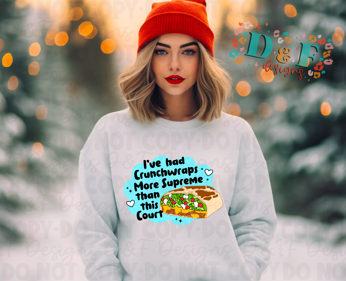 Crunchwraps More Supreme Shirt