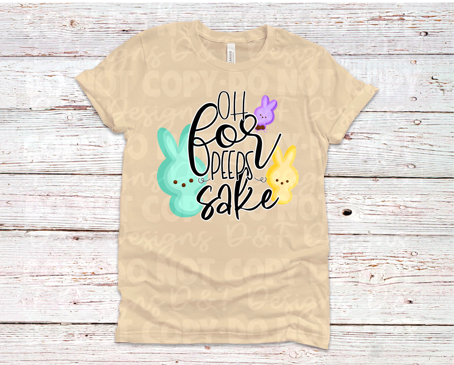 For Peeps Sake Shirt