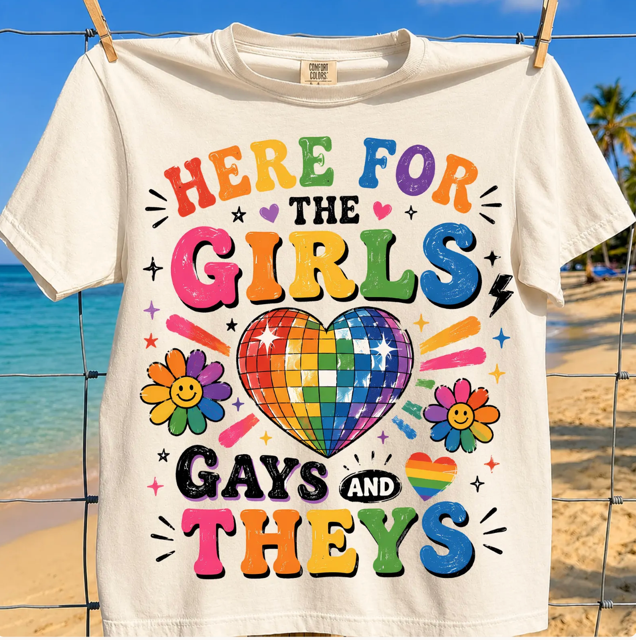Here for the Girls, Gays, and Theys