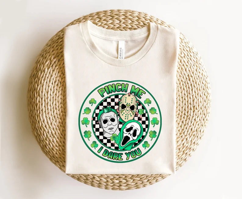 Pinch Me, I Dare You Shirt