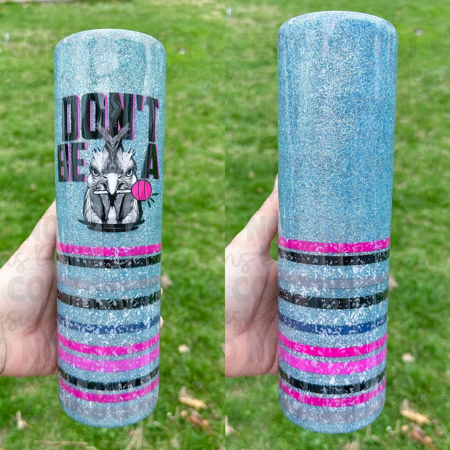 Don't be a 🐓🍭 32oz Epoxy Tumbler
