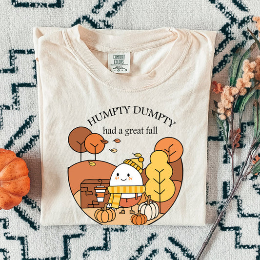 Humpty Dumpty Had a Great Fall Shirt