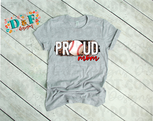 Proud Mom Baseball Shirt